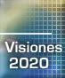 Visiones 2020: Tecnologías y Aprendizaje