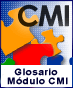 Glosario del Módulo de Competencia para Manejar Información (CMI)