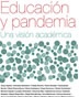 Educación y pandemia: una visión académica